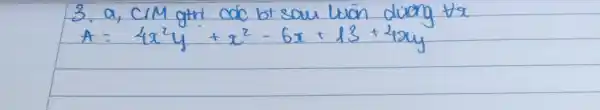 a, CIM gitr code be som lwän diverg AA x A=4x^(2)y+x^(2)-6x+13+4xy