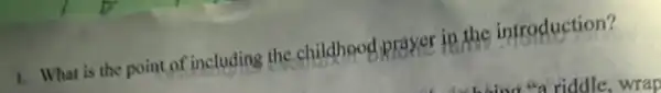 1. What is the point of including the childhood prayer in the introduction?