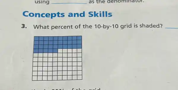 3. What percent of the 10 -by-10 grid is shaded?