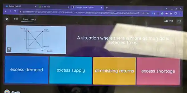 A situation where there is more as than qd is
referred to as
excess demand
excess supply
diminishing returns
excess shortage
